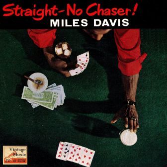 Miles Davis - Straight-no chaser! (reed. 2021)