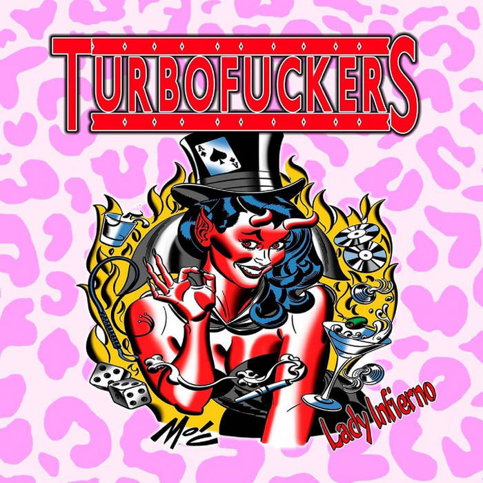 TURBOFUCKERS - Lady Infierno