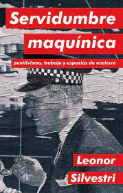 Servidumbre maquínica [ed. aumentada]