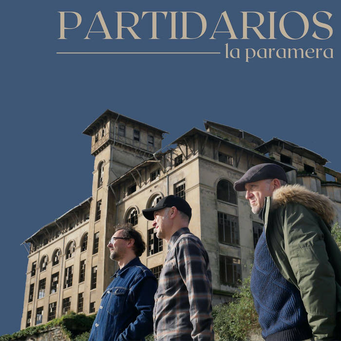 PARTIDARIOS - La paramera