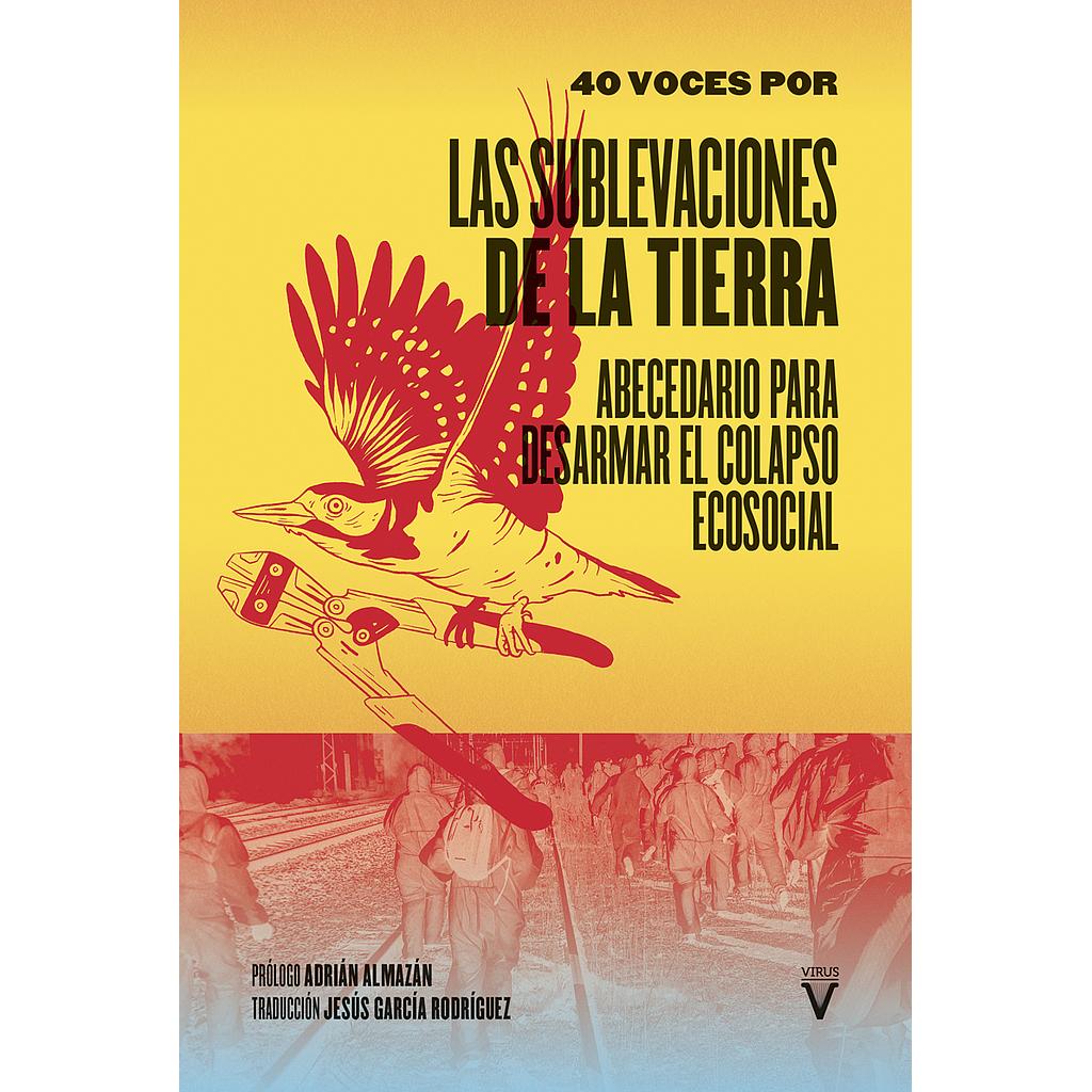 LAS SUBLEVACIONES DE LA TIERRA (40 VOCES POR)