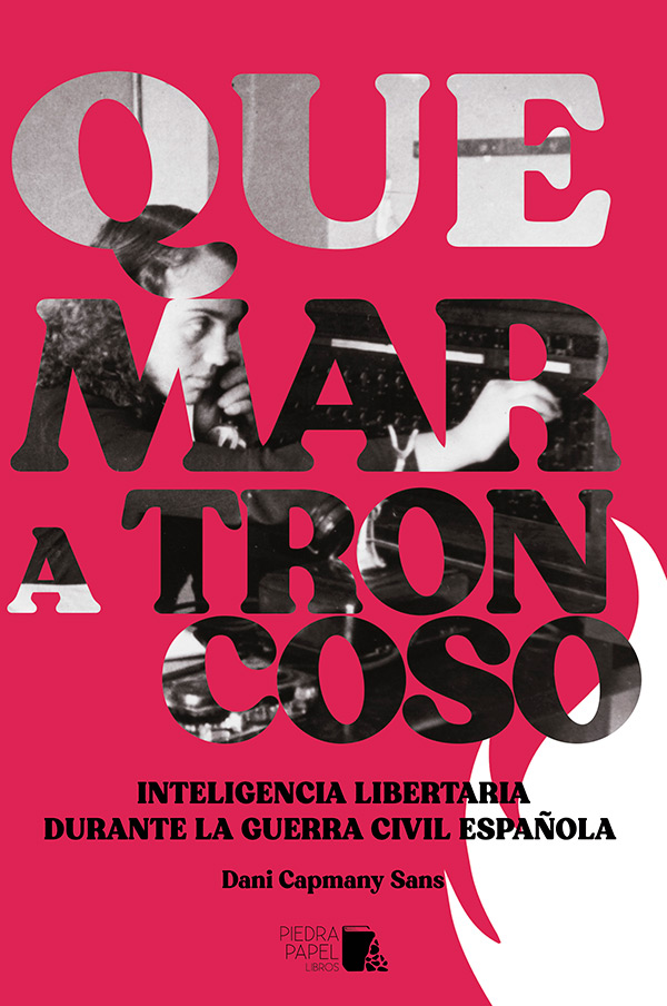 Quemar a Troncoso