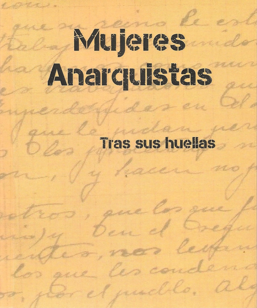 MUJERES ANARQUISTAS