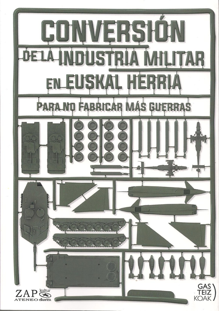 CONVERSIÓN DE LA INDUSTRIA MILITAR EN EUSKAL HERRIA