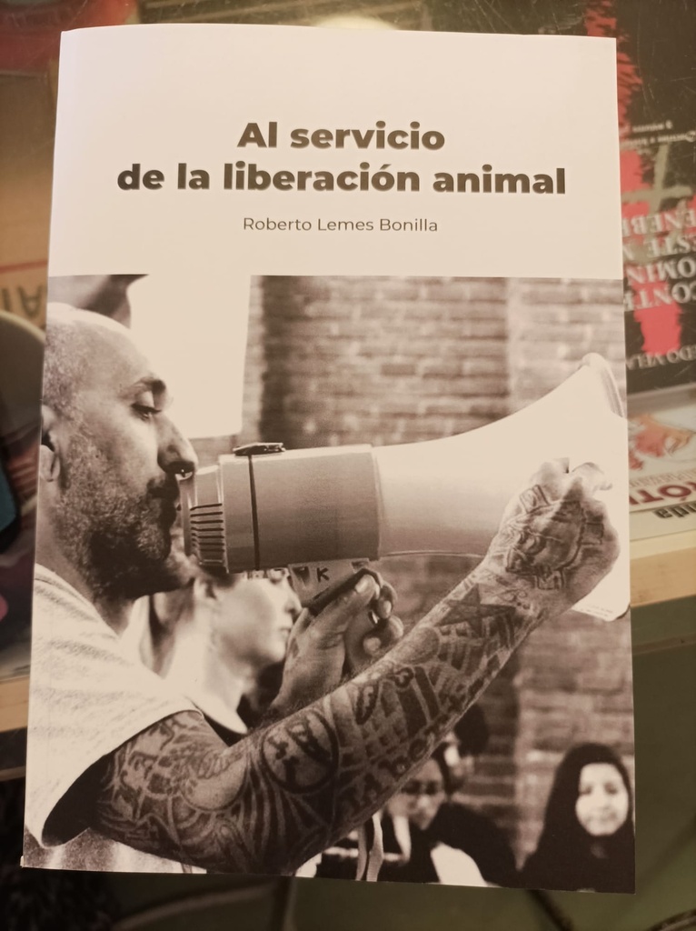 AL SERVICIO DE LA LIBERACIÓN ANIMAL