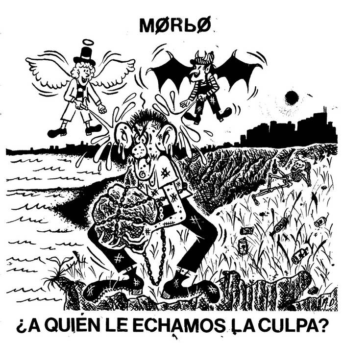 MORBO - ¿a quién le echamos la culpa? (LP)