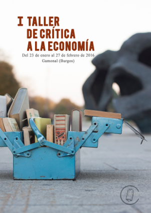 I TALLER DE CRÍTICA A LA ECONOMÍA