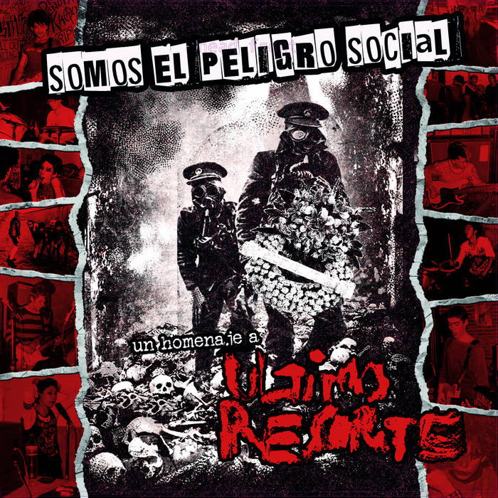 VV.AA - Somos el peligro social (Tributo Último Resorte)