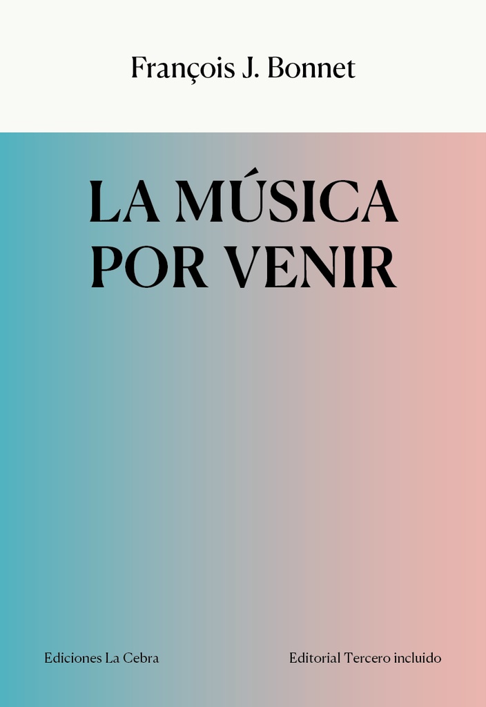 La música por venir