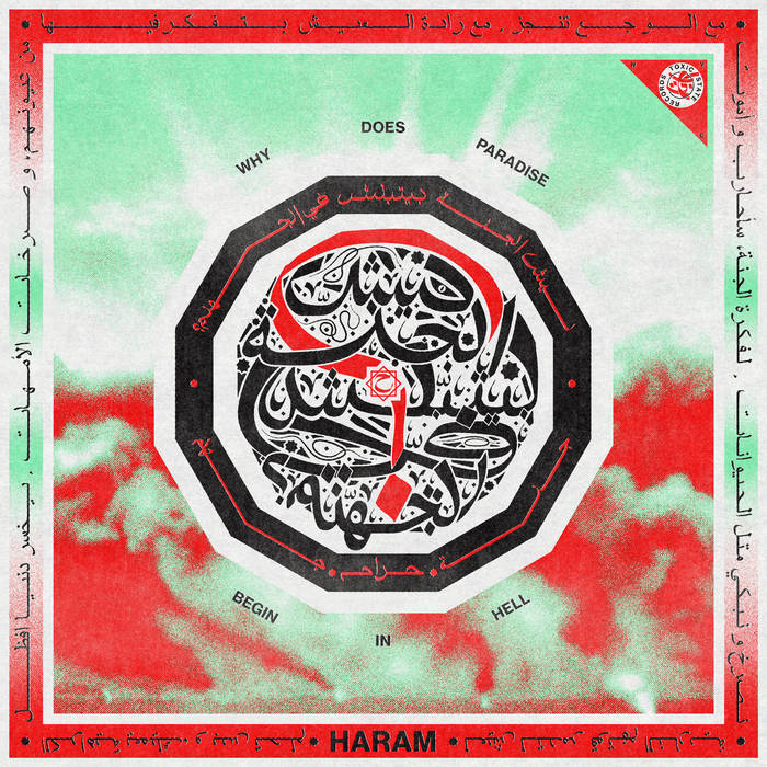 HARAM - Why Does Paradise Begin in Hell