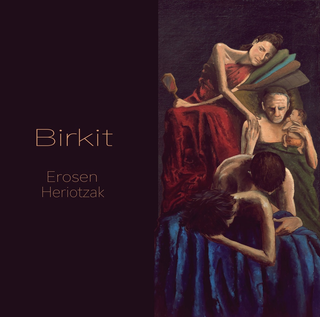 EROSEN HERIOTZAK - Birkit