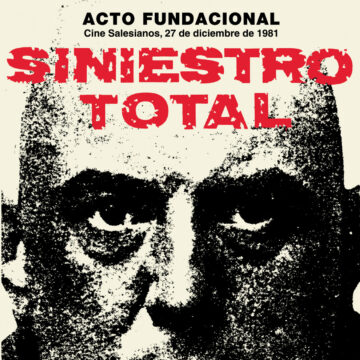 SINIESTRO TOTAL - Acto Fundacional