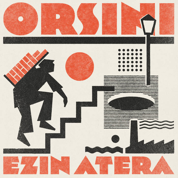 ORSINI - Ezin Atera