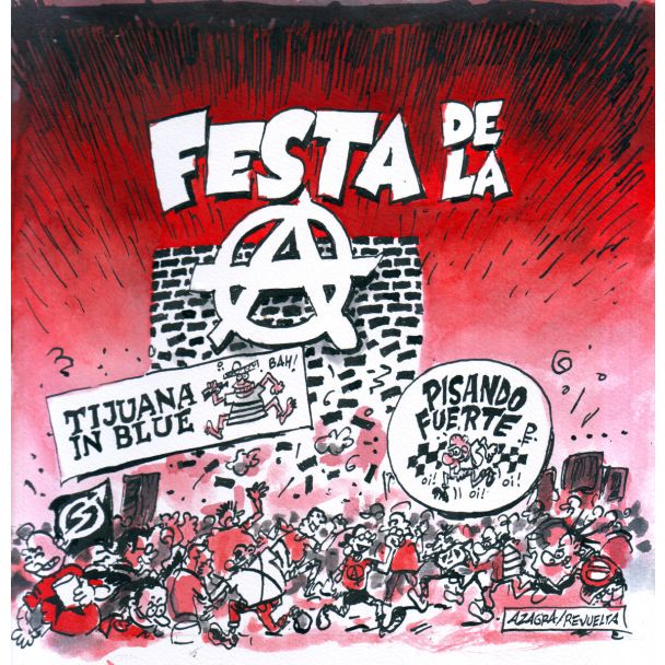 TIJUANA IN BLUE + PISANDO FUERTE - Festa de la A (Edición 40 Aniversario)