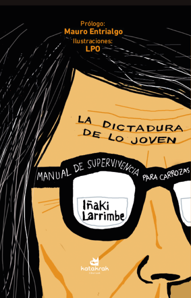 LA DICTADURA DE LO JOVEN