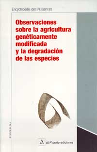 [8493162515] OBSERVACIONES SOBRE LA AGRICULTURA GENÉTICAMENTE MODIFICADA