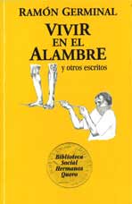 [8496044602] VIVIR EN EL ALAMBRE Y OTROS ESCRITOS