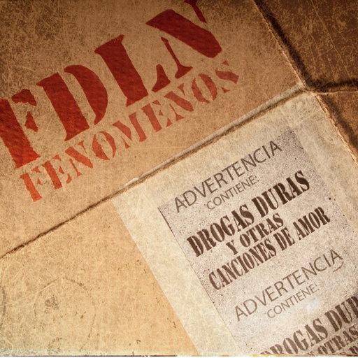 [DD-CD2204] FDLN (Fenómenos de la Naturaleza) - Drogas duras y otras canciones de amor