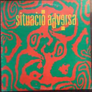 [DD-LP0300] SITUACIO ADVERSA