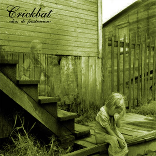 [DD-LP0530] CRICKBAT - Días de frustración