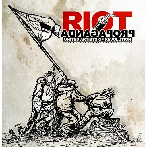 [DD-LP0731] Riot Propaganda - United artists of revolution