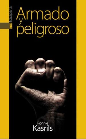 [9788415313243] Armado y peligroso