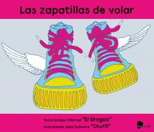 [9788494404160] Las zapatillas de volar