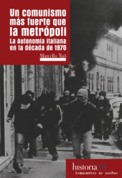[9788494460043] Un comunismo más fuerte que la metrópoli