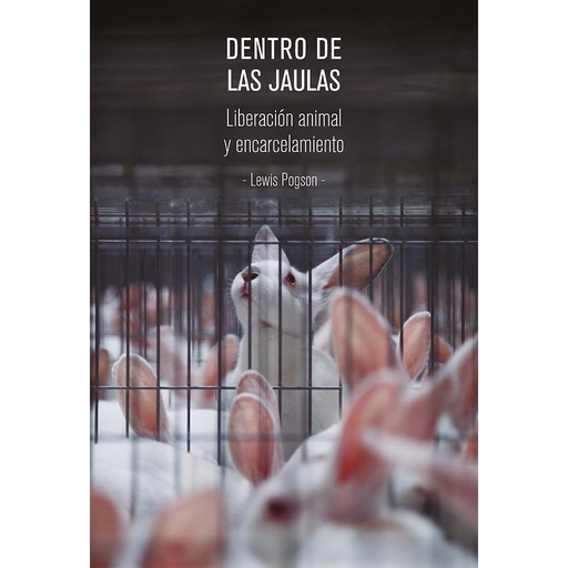 [9788460879176] Dentro de las jaulas