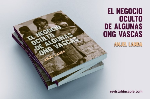 [9788493923860] El negocio oculto de algunas ONG vascas