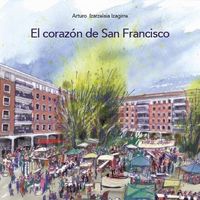 [9788494715358] El corazón de San Francisco