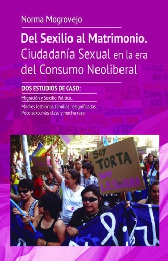 [9788494735035] Del Sexilio al Matrimonio. Ciudadanía sexual en la era del consumo neoliberal