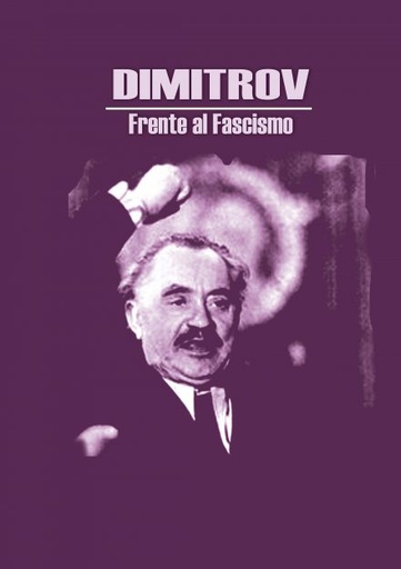 [9788494735066] Dimitrov: frente al fascismo