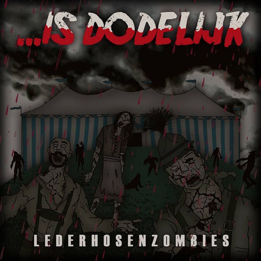 [DD-SG3065] ...Is Dodelijk - Lederhosenzombies