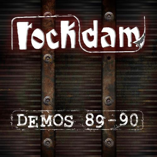 [DD-CD3164] Rock Dam - Demos 89-90