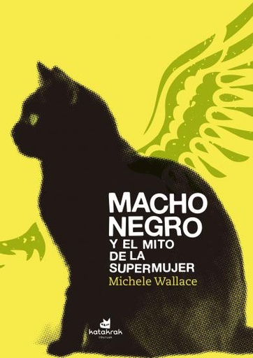 [9788416946136] Macho Negro y el mito de la Supermujer
