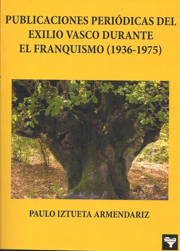 [DD-LB3207] Publicaciones periódicas del exilio vasco durante el Franquismo (1936-1975)