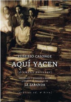 [9788496584631] Aquí yacen (dramatis personae)