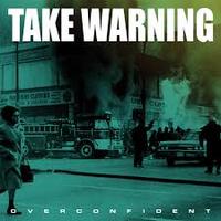 [DD-LP3459] Take Warning - Overconfident