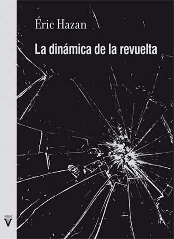 [9788492559978] La dinámica de la revuelta