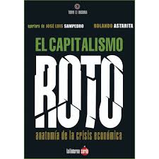 [9788493656225] capitalismo roto, el 