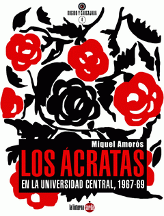 [9788494828515] ácratas en la Universidad Central, 1967-69,  Loslos