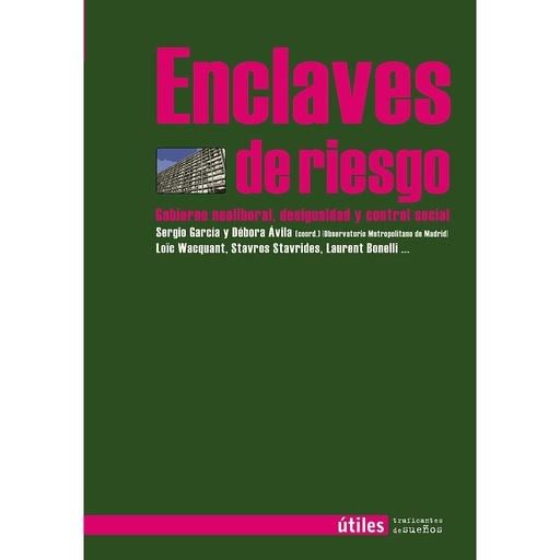 [9788494460005] Enclaves de riesgo