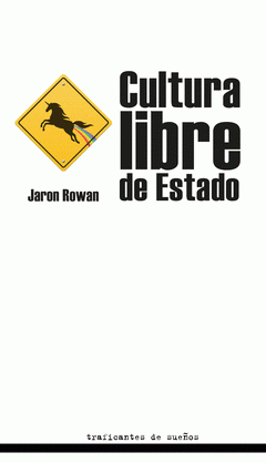 [9788494460081] Cultura libre de Estado