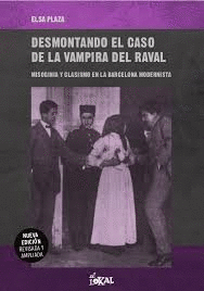 [9788412261820] Desmontando el caso de la vampira del Raval