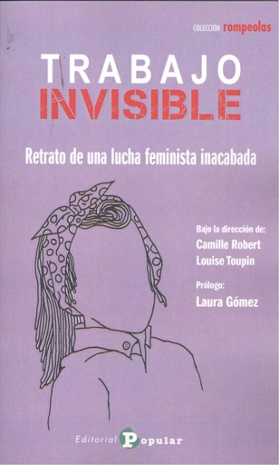 [9788478848362] Trabajo invisible