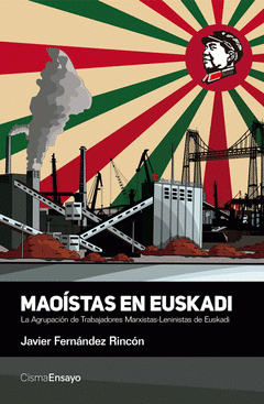 [9788494563553] MAOISTAS EN EUSKADI