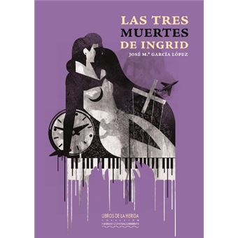 [9788412255010] Las tres muertes de Ingrid