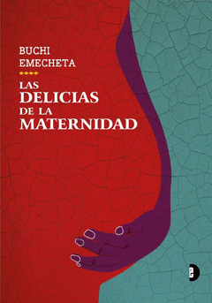 [9788412186659] Las delicias de la maternidad