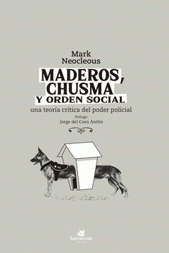 [978-84-16946-62-4] Maderos, chusma y orden social